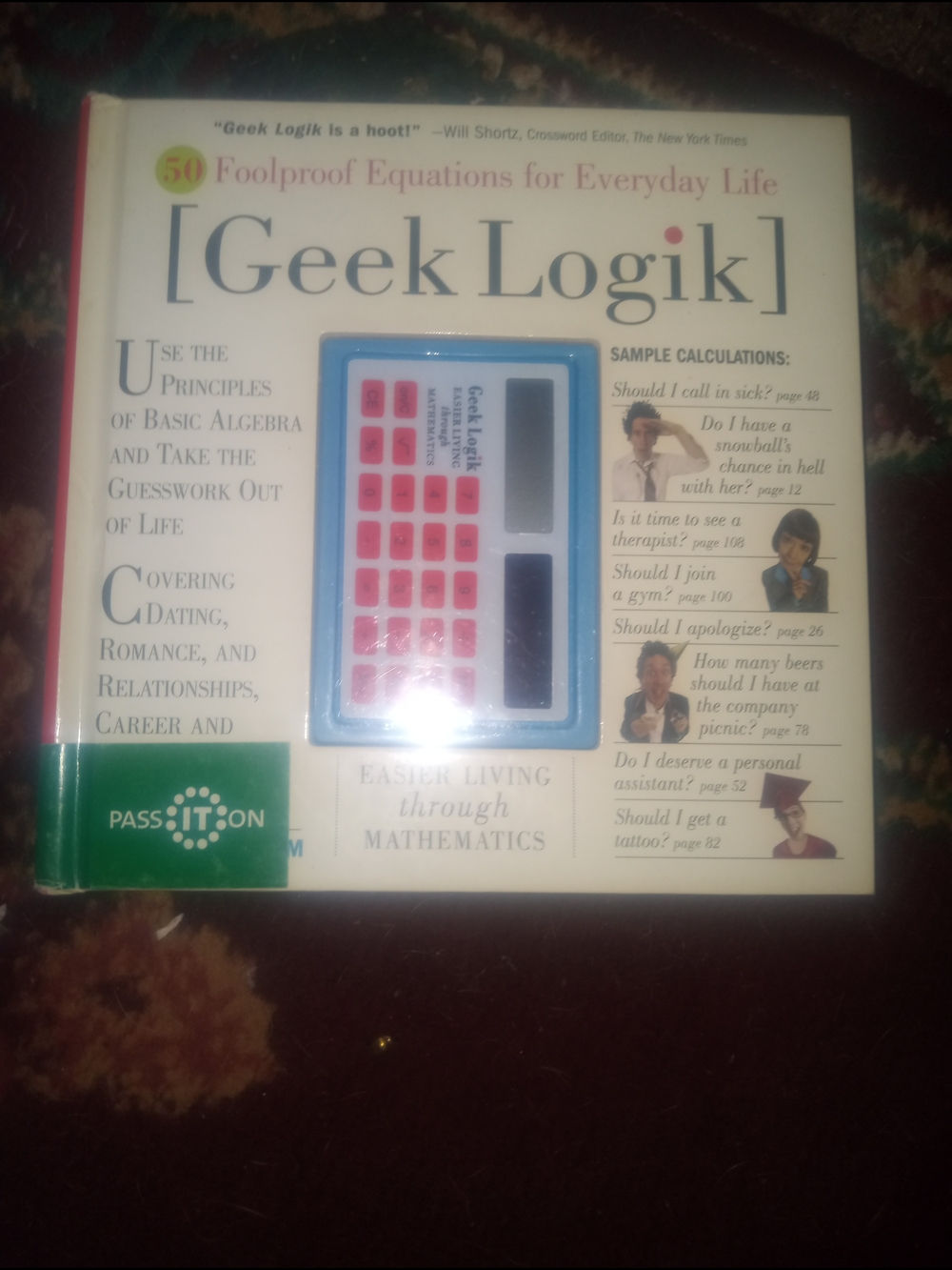 Geek Logik: 50 Foolproof Equations for Everyday Life - Paperback